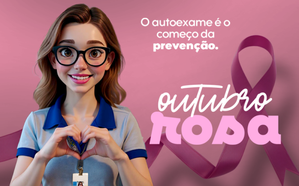 Outubro Rosa: um lembrete de cuidado e superação